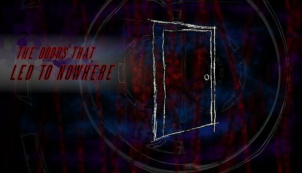 Buy The Doors That Led to Nowhere