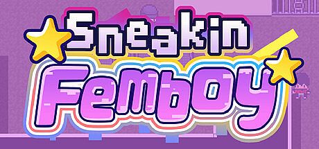 Sneakin Femboy Game