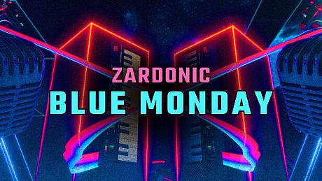Synth Riders: Zardonic  - "Blue Monday (Synth Riders version)" DLC