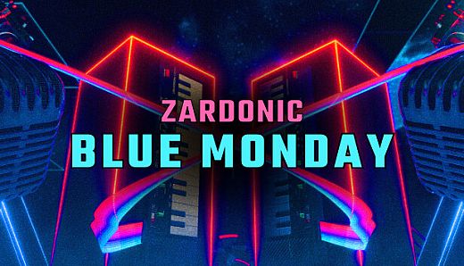 Synth Riders: Zardonic  - "Blue Monday (Synth Riders version)"