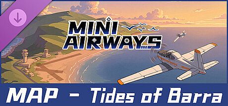 Mini Airways - Tides of Barra DLC