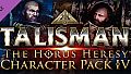 Talisman: The Horus Heresy - Heroes & Villains 4