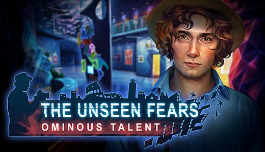 The Unseen Fears: Ominous Talent Collector's Edition