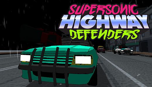 Supersonic Highway Defenders