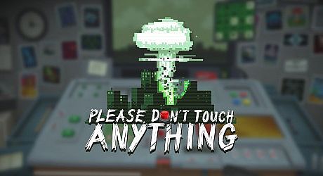 Please, Don't Touch Anything Game
