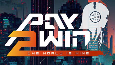 Pay 2 Win: The World is Mine Game