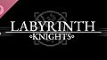 Labyrinth Knights Soundtrack
