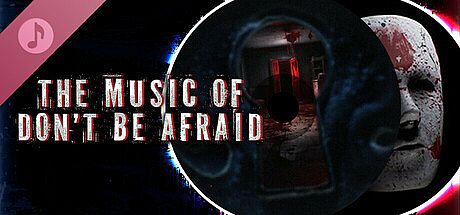 Don't Be Afraid 2 Soundtrack DLC