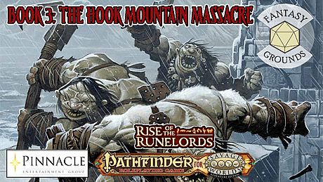 Fantasy Grounds - Pathfinder(R) for Savage Worlds: Rise of the Runelords! Book 3 - The Hook Mountain Massacre DLC