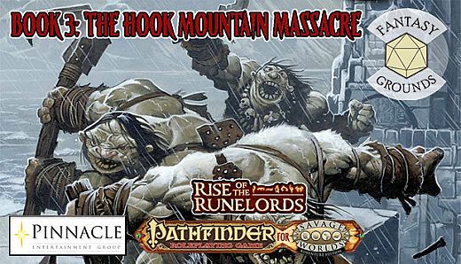 Fantasy Grounds - Pathfinder(R) for Savage Worlds: Rise of the Runelords! Book 3 - The Hook Mountain Massacre
