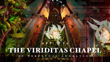 The Viriditas Chapel of Perpetual Adoration Game