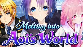 Melting into Aoi's World