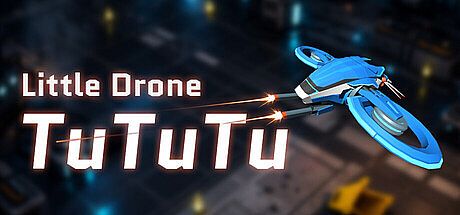 Little Drone TuTuTu Game