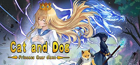 Cat and Dog: Princess Guardians