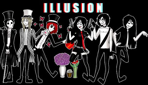 ILLUSION
