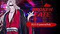 Broken Fate - DLC: Expansion Pack