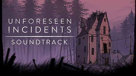 Unforeseen Incidents Soundtrack DLC