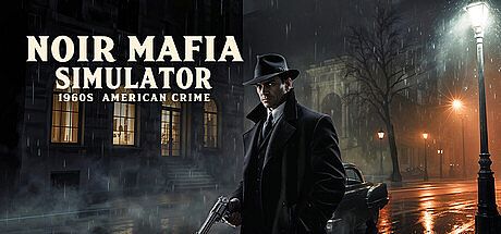 Noir Mafia Simulator: 1960s American Crime Game