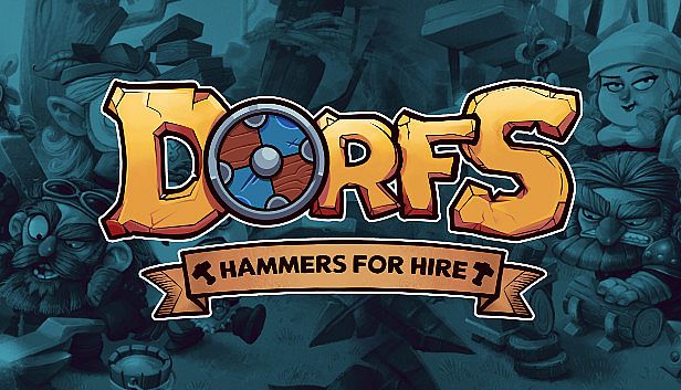 Buy Dorfs: Hammers for Hire