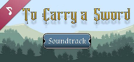 To Carry a Sword Soundtrack