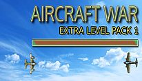Kup Aircraft War: Extra Level Pack 1 na PC