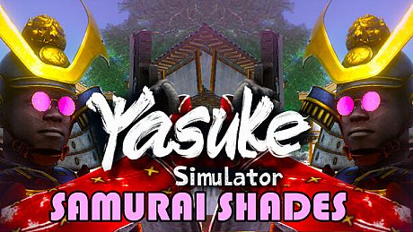 Yasuke Simulator - Samurai Shades DLC