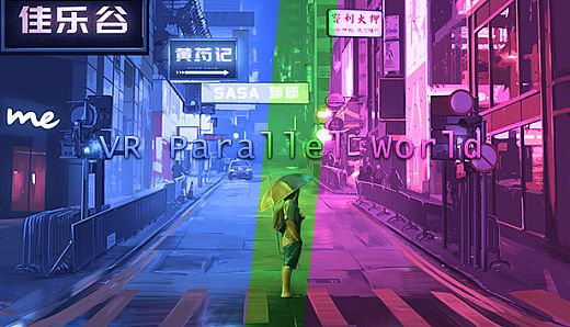 VR Parallel World