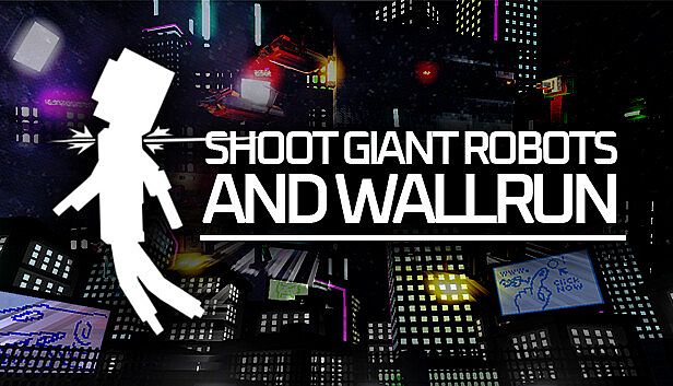 Buy Shoot Giant Robots and Wallrun