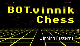 BOT.vinnik Chess: Winning Patterns