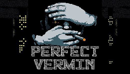 Perfect Vermin
