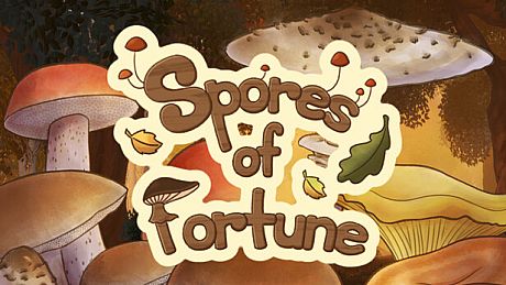Spores of Fortune Game