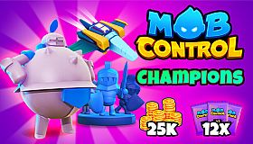 Mob Control: Champions