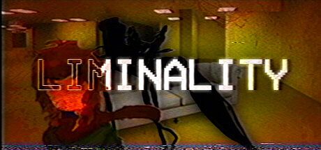 Liminality: Chapter 1 Game
