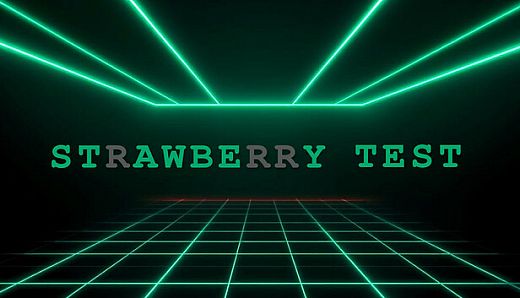 Strawberry Test