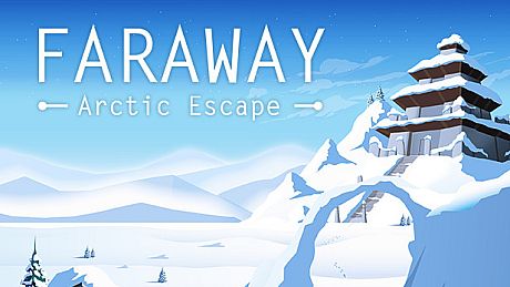 Faraway: Arctic Escape Game