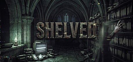 Shelved