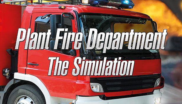 Buy Plant Fire Department - The Simulation