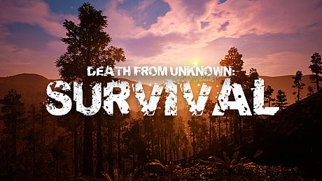 Death from Unknown: Survival Game