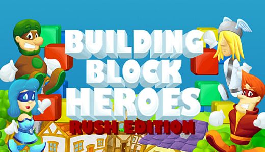 Building Block Heroes: Rush Edition