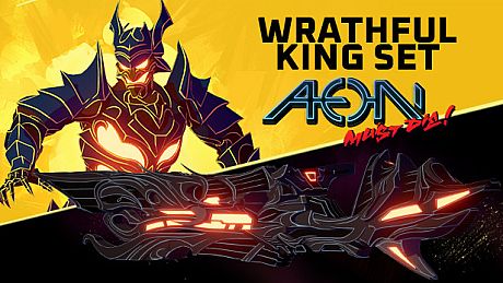 Aeon Must Die! - Wrathful King Set DLC