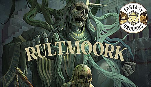 Fantasy Grounds - Rultmoork