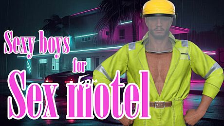 Sexy boys for Sex motel DLC