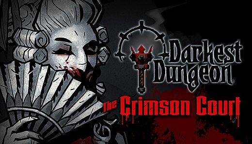 Darkest Dungeon: The Crimson Court
