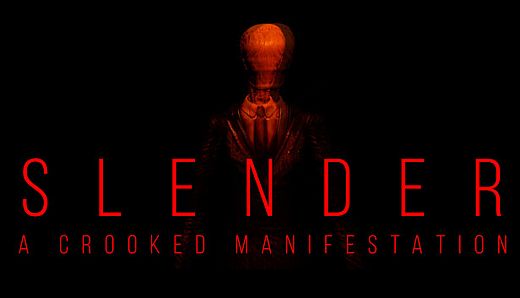 Slender - A Crooked Manifestation