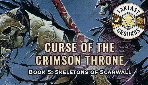 Fantasy Grounds - Pathfinder(R) for Savage Worlds: Curse of the Crimson Throne - Book 5: Skeletons of Scarwall