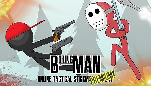 Boring Man: Premium!