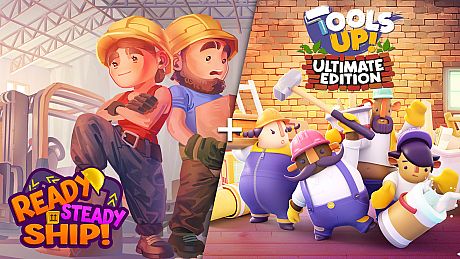 Ready, Steady, Ship! + Tools Up! Ultimate Edition Bundle Bundle