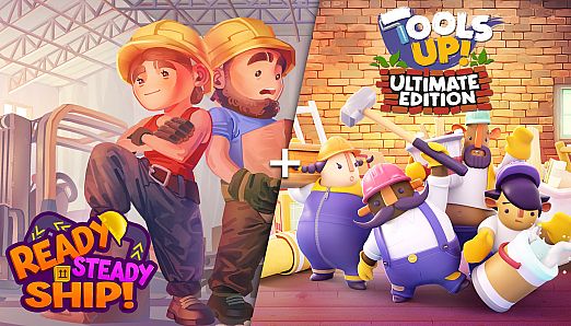 Ready, Steady, Ship! + Tools Up! Ultimate Edition Bundle
