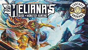 Fantasy Grounds - Heliana's Guide to Monster Hunting