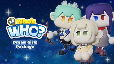 WHO'S WHO 2.0 Dream Girls Package DLC